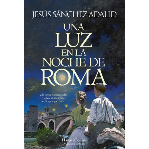 Una Luz En La Noche de Roma (a Light in the Night of Rome - Spanish Edition)