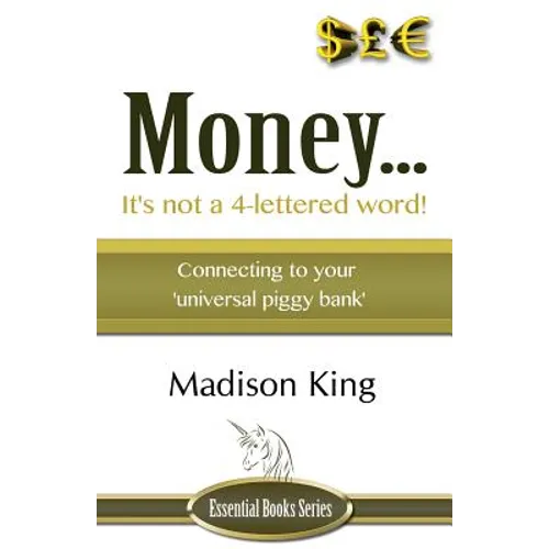 Money... It's not a 4-lettered word!