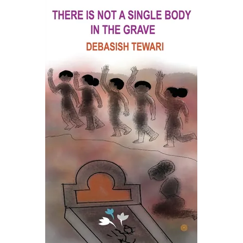 There is not a single body in the grave