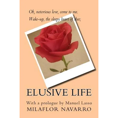 Elusive life