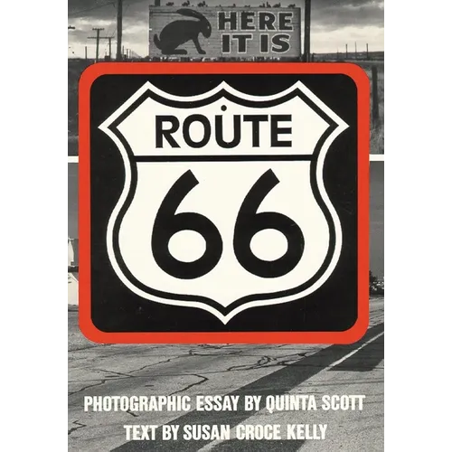 Route 66: The Highway and Its People