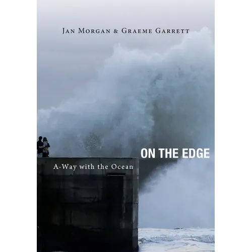 On the Edge: A-Way with the Ocean