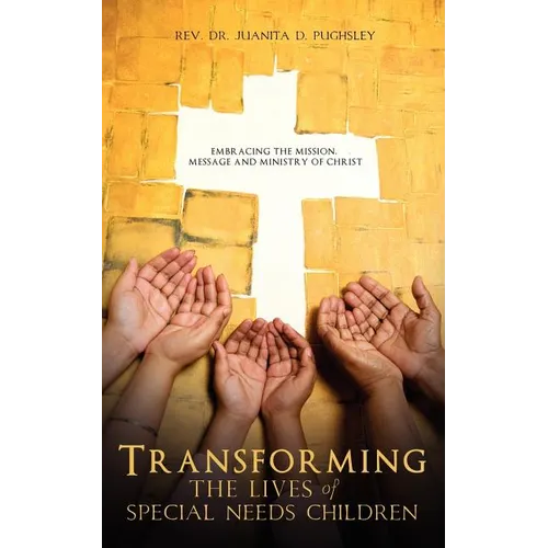 Transforming the Lives of Special Needs Children