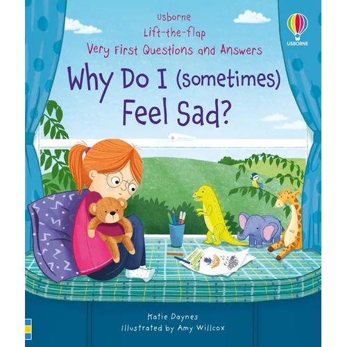 Very First Questions & Answers: Why Do I (Sometimes) Feel Sad?