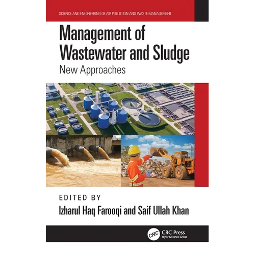 Management of Wastewater and Sludge: New Approaches
