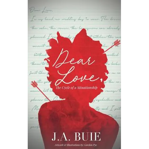 Dear Love,: The Cycle of A Situationship
