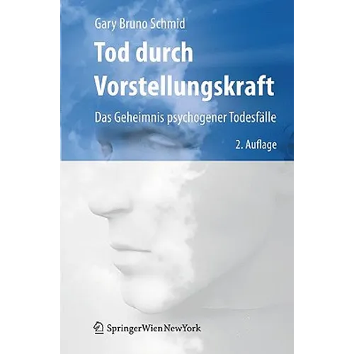Tod Durch Vorstellungskraft: Das Geheimnis Psychogener Todesfälle