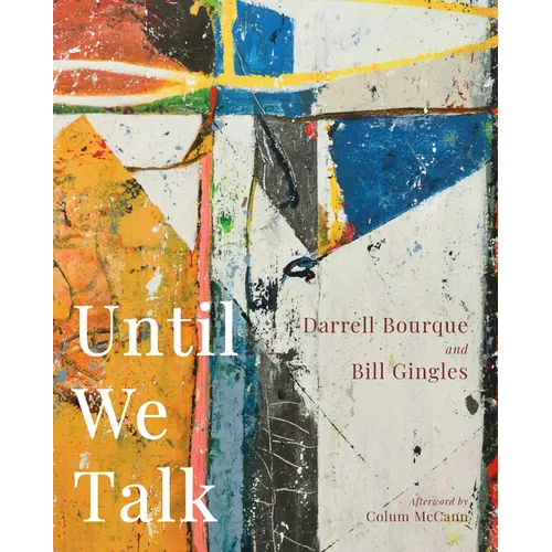 Until We Talk