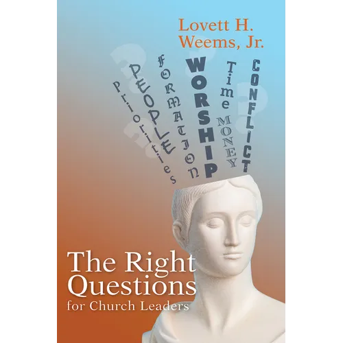 The Right Questions for Church Leaders