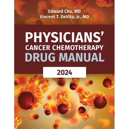Physicians' Cancer Chemotherapy Drug Manual 2024
