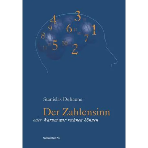 Der Zahlensinn Oder Warum Wir Rechnen Können