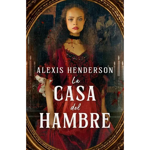 Casa del Hambre, La