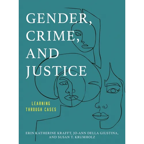 Gender, Crime, and Justice: Learning through Cases