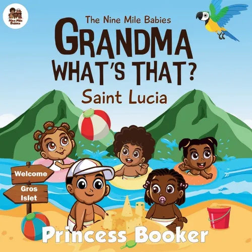 Grandma What's That? Saint Lucia: A Caribbean Children's Picture Book Celebrating Saint Lucian Culture, Traditions, and Heritage Ages 3-7 Diverse & Ed