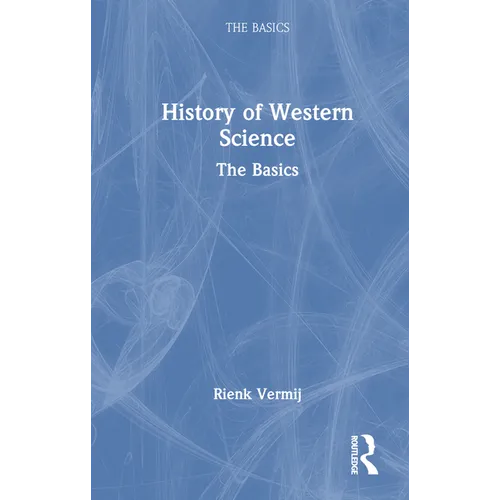 A History of Western Science: The Basics