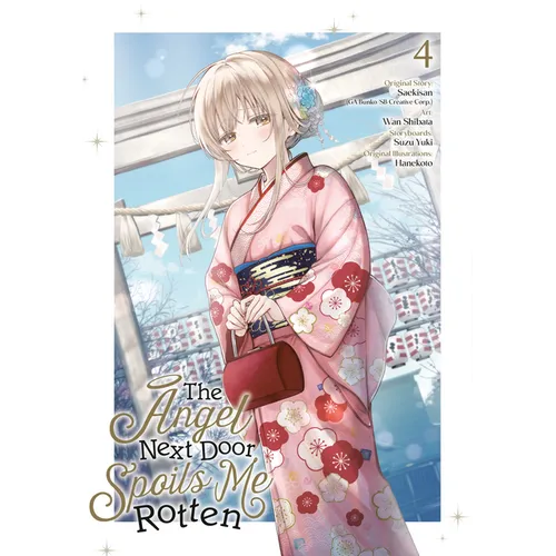 The Angel Next Door Spoils Me Rotten 04 (Manga)