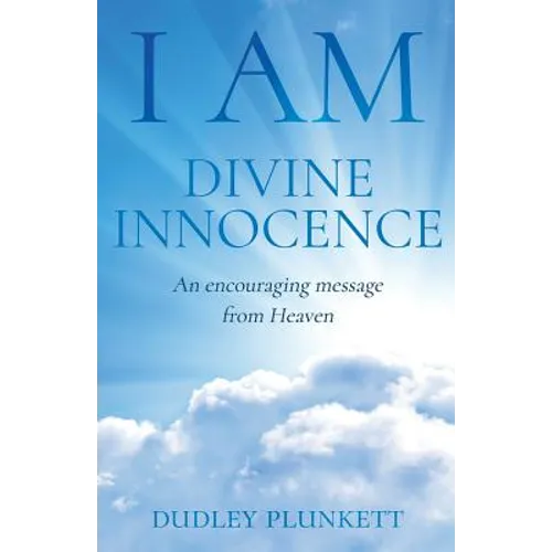 I Am Divine Innocence