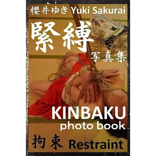 Restraint: KINBAKU photo book