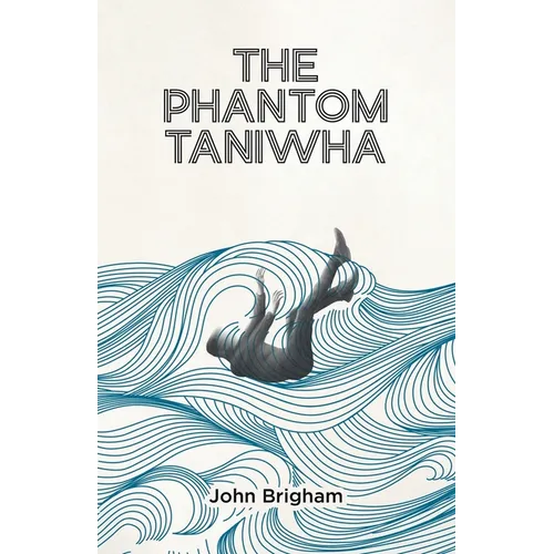 The Phantom Taniwha
