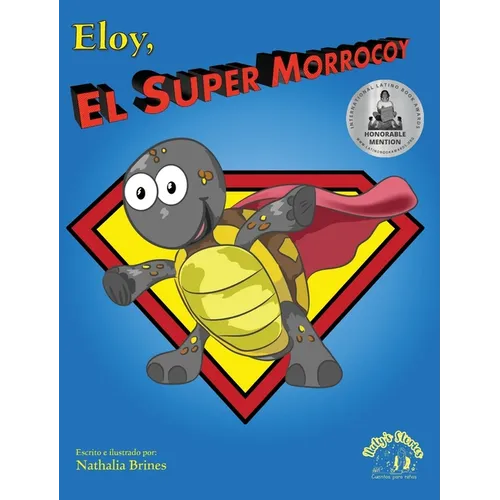 Eloy, el super morrocoy