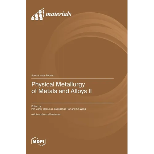 Physical Metallurgy of Metals and Alloys II