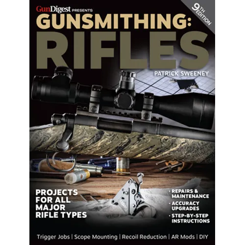 Gunsmithing: Rifles, 9th Edition