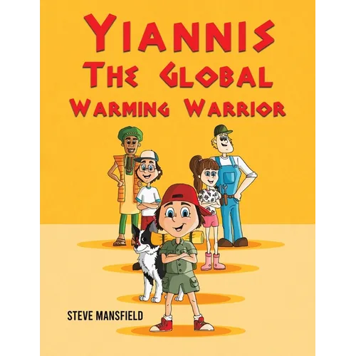 Yiannis The Global Warming Warrior