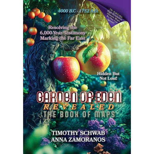 Garden of Eden Revealed: The Book of Maps