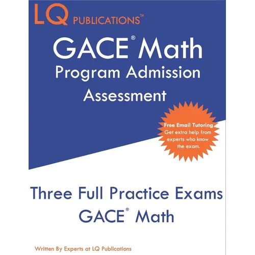 GACE Math Program Admission Assessment: GACE 211 Mathematics - Free Online Tutoring