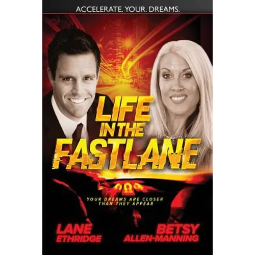 Life In The Fast Lane
