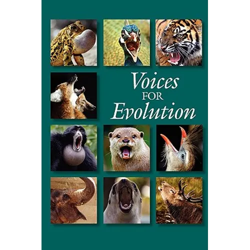 Voices for Evolution