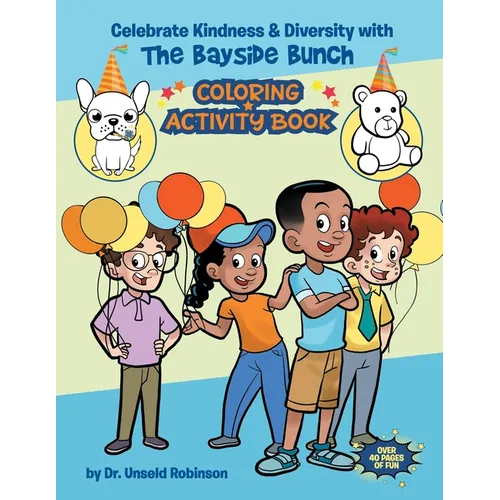 Celebrating Kindness & Diversity with the Bayside Bunch Coloring & Activity Book