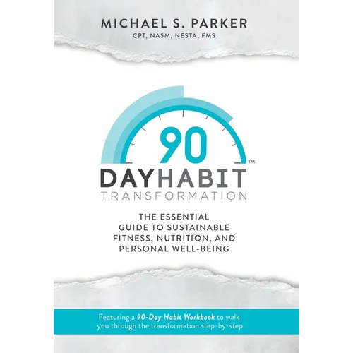90-Day Habit Transformation