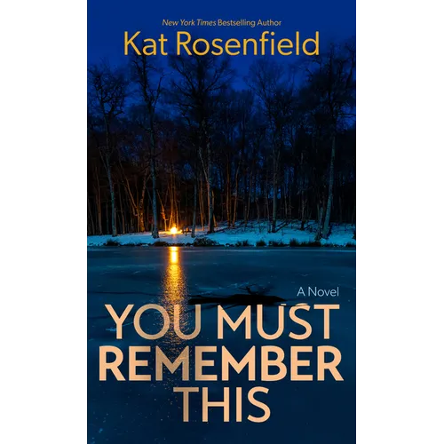 You Must Remember This