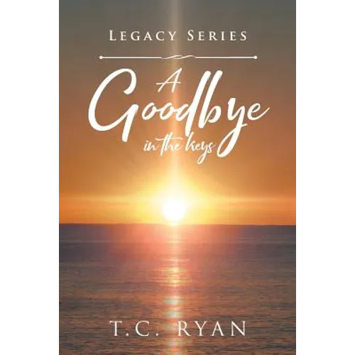 A Goodbye in the Keys