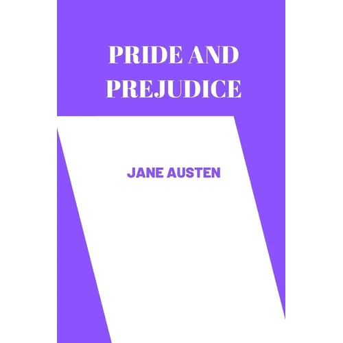 Pride and Prejudice by jane austen