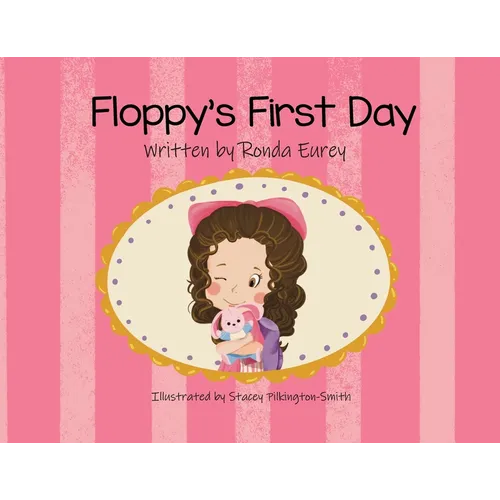 Floppy's First Day