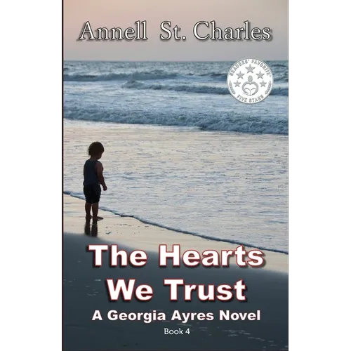 The Hearts We Trust
