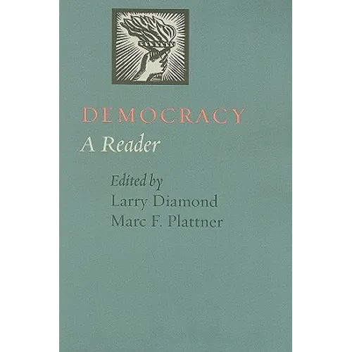Democracy: A Reader