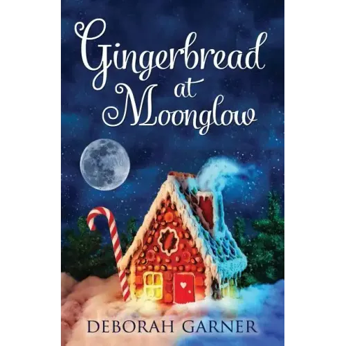Gingerbread at Moonglow