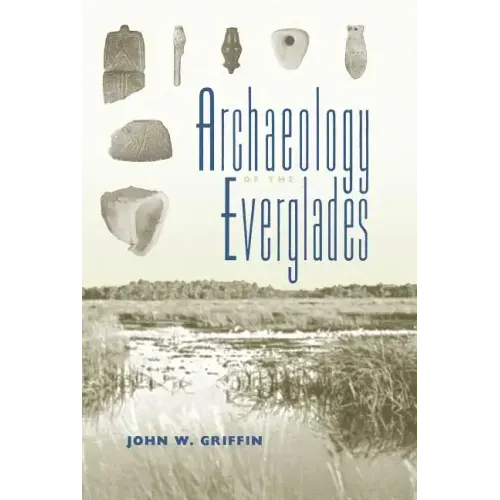 Archaeology of the Everglades