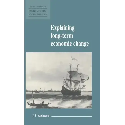 Explaining Long-Term Economic Change