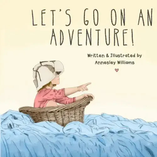 Let's Go on an Adventure!