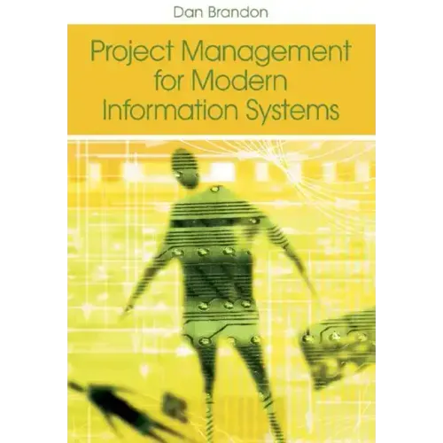 Project Management for Modern Information Systems
