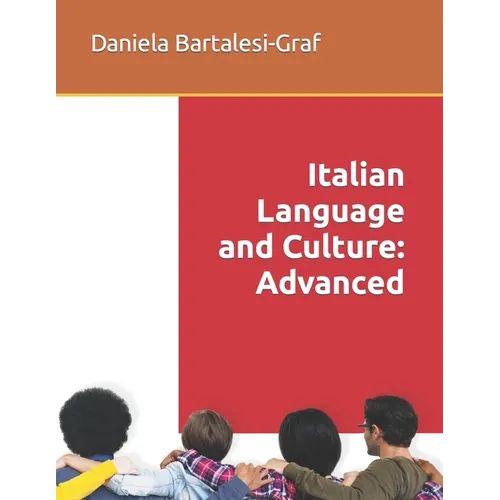 Italian Language and Culture: Advanced
