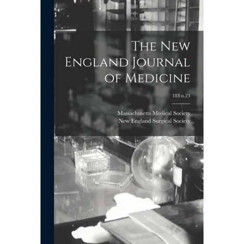 The New England Journal of Medicine; 183 n.23