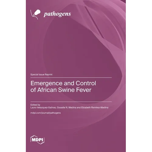 Emergence and Control of African Swine Fever