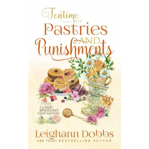 Teatime Pastries and Punishments