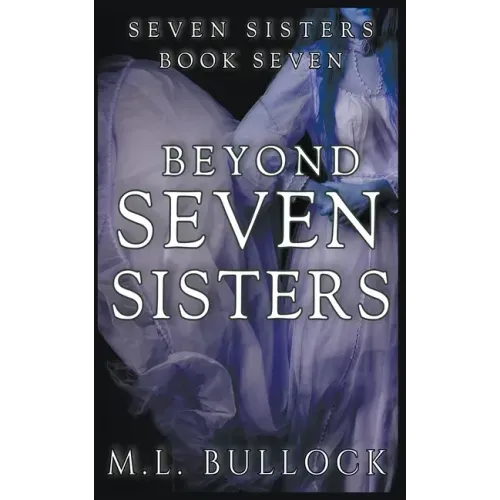 Beyond Seven Sister