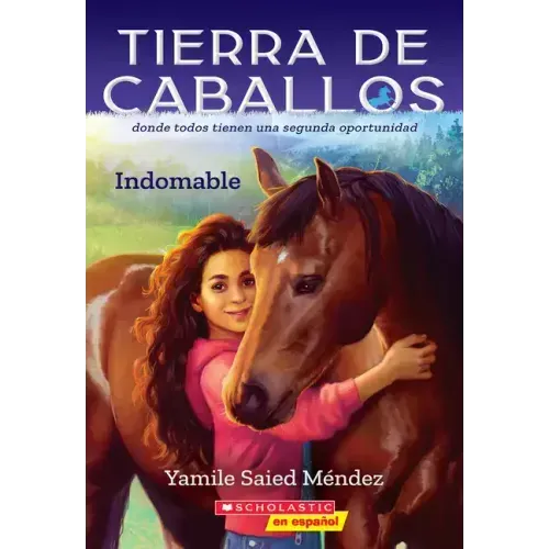 Tierra de Caballos #1: Indomable (Horse Country #1: Can't Be Tamed)